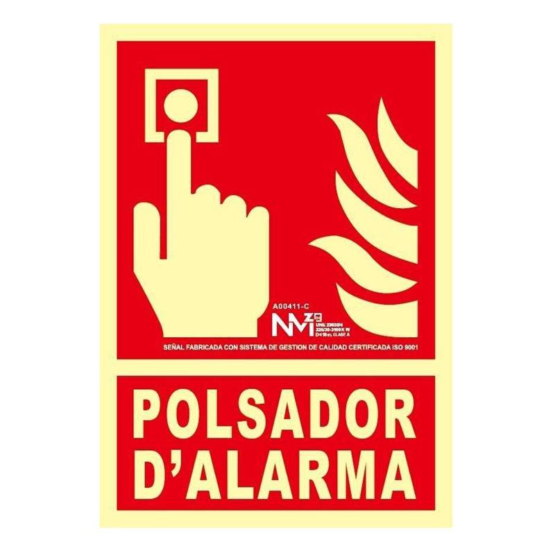 SEÑAL POLSADOR D´ALARMA FOTOLUMINISCENTE PVC CLASE B