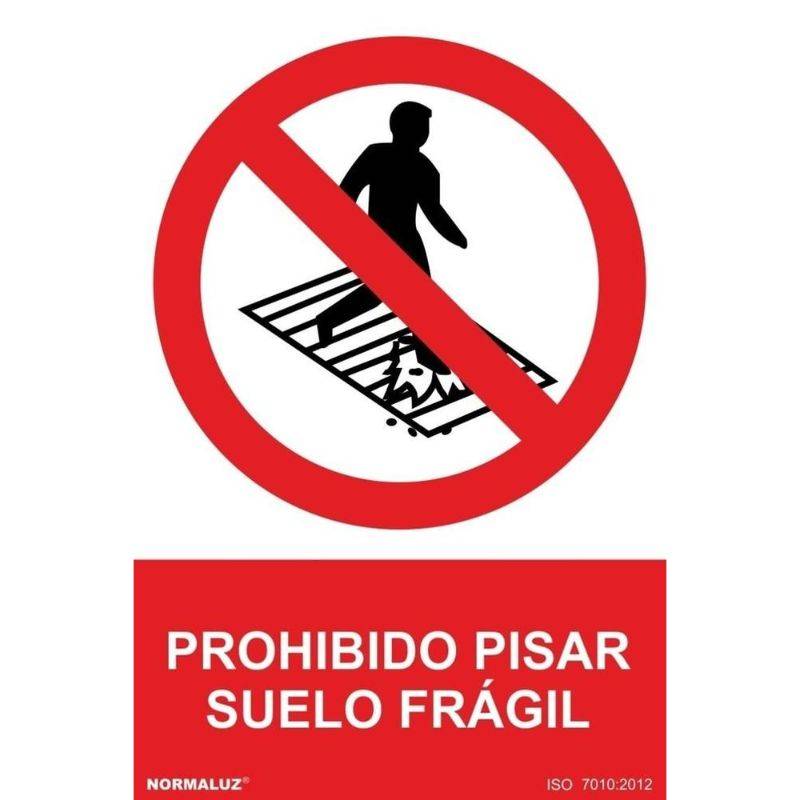 SEÑAL PROHIBIDO PISAR SUELO FRAGIL PVC