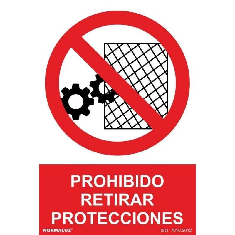 SEÑAL PROHIBIDO RETIRAR PROTECCIONES PVC