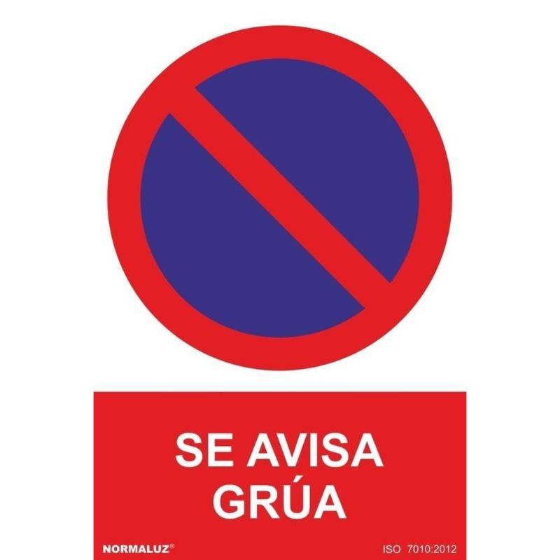 SEÑAL PROHIBIDO SE AVISARA GRUA PVC