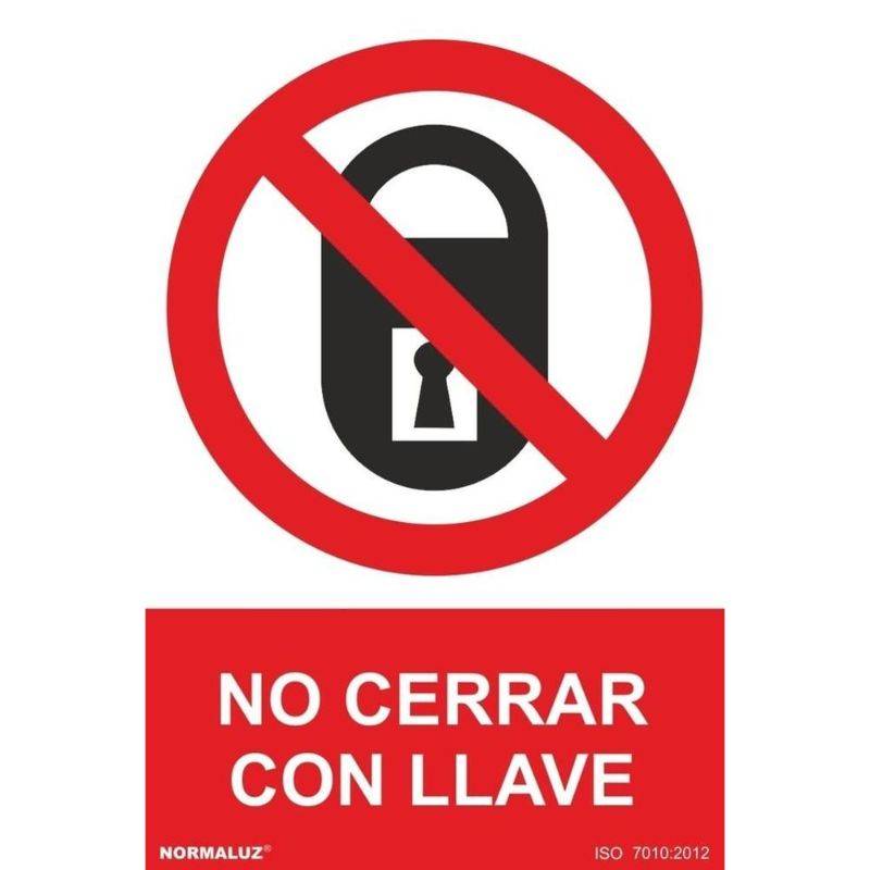 SEÑAL PROHIBIDO CERRAR CON LLAVE PVC
