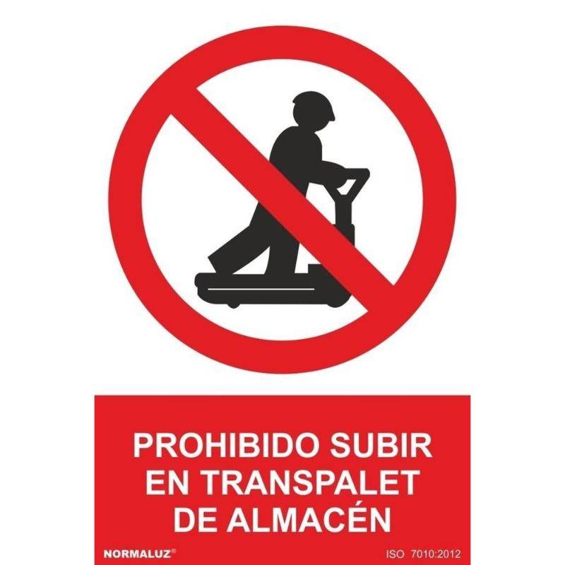 SEÑAL PROHIBIDO SUBIR AL TRANSPALET PVC