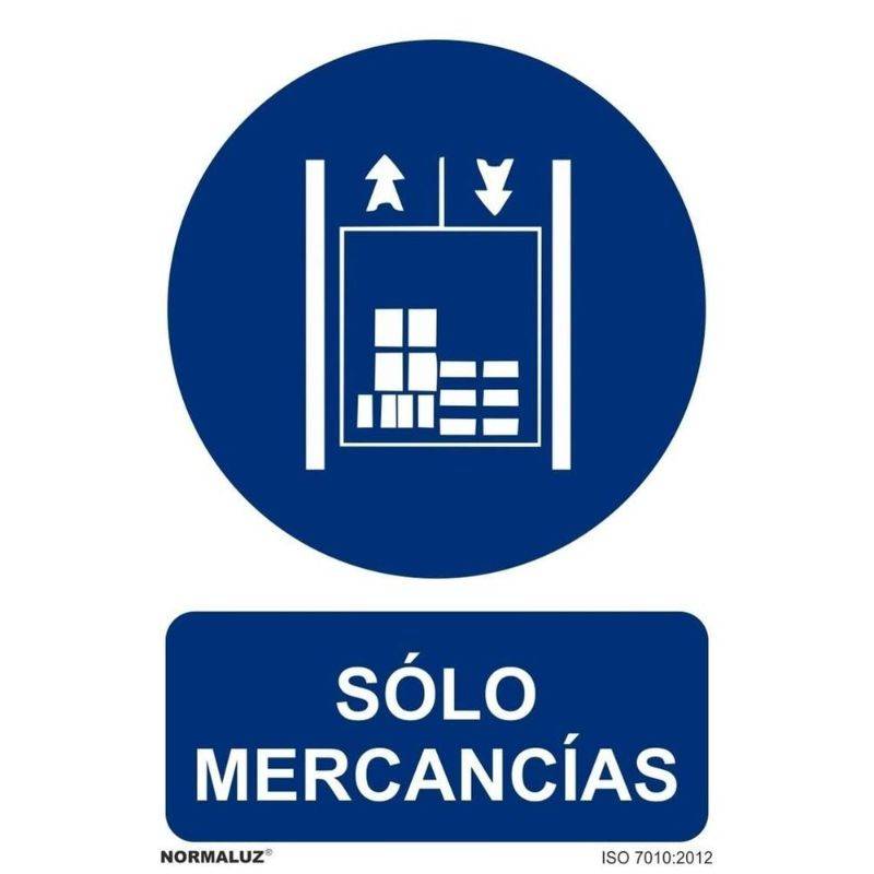 SEÑAL SOLO MERCANCIAS PVC