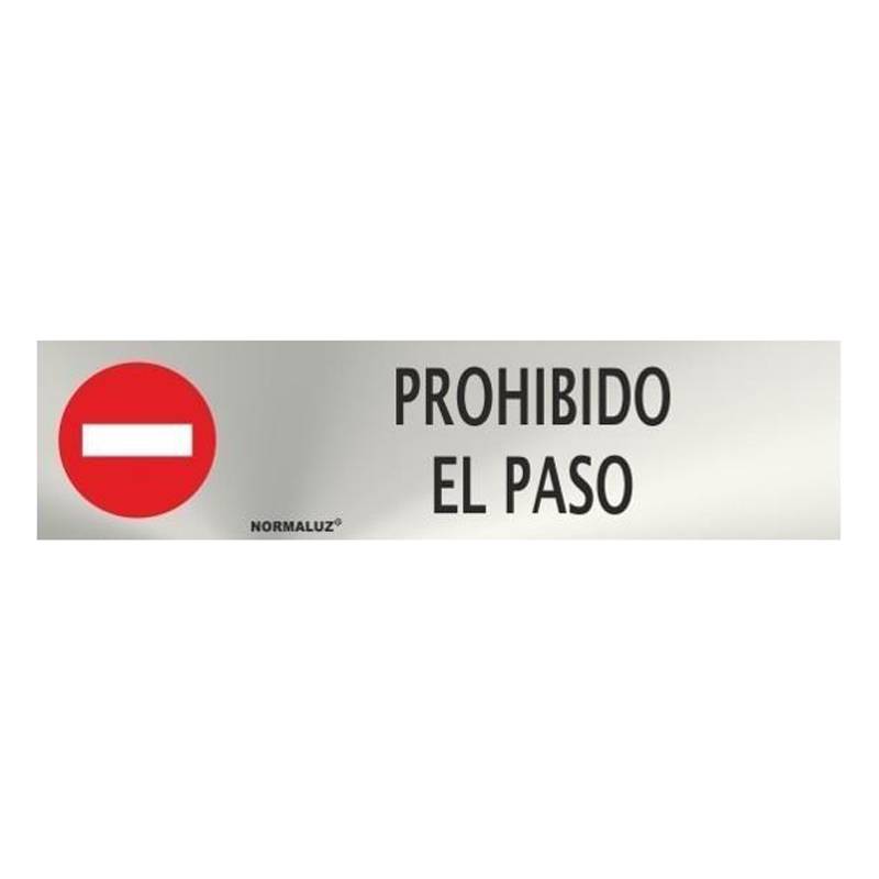 PLACA DE ENTRADA PROIBIDA EM AÇO INOXIDÁVEL