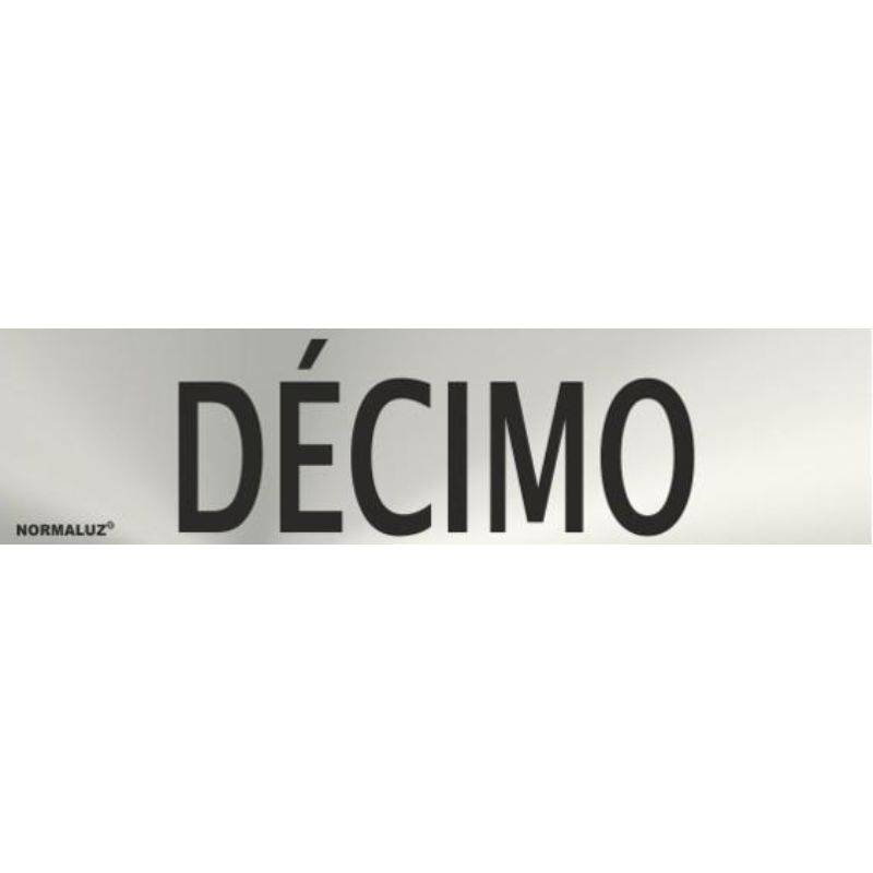 SEÑAL INOXIDABLE DECIMO