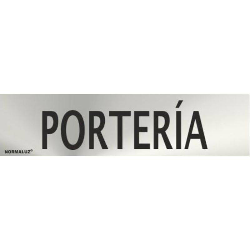 SEÑAL INOXIDABLE PORTERIA