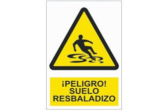 Señal ¡PELIGRO! SUELO RESBALADIZO 